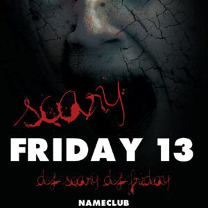 Scary Friday 13 – Party Flyer1