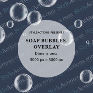 Soap Bubbles Overlay