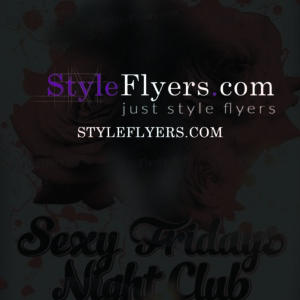 Sexy Fridays Night Club Flyer