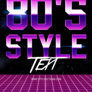 80s Style Text PSD Action