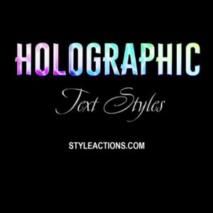 Holographic Text Effect