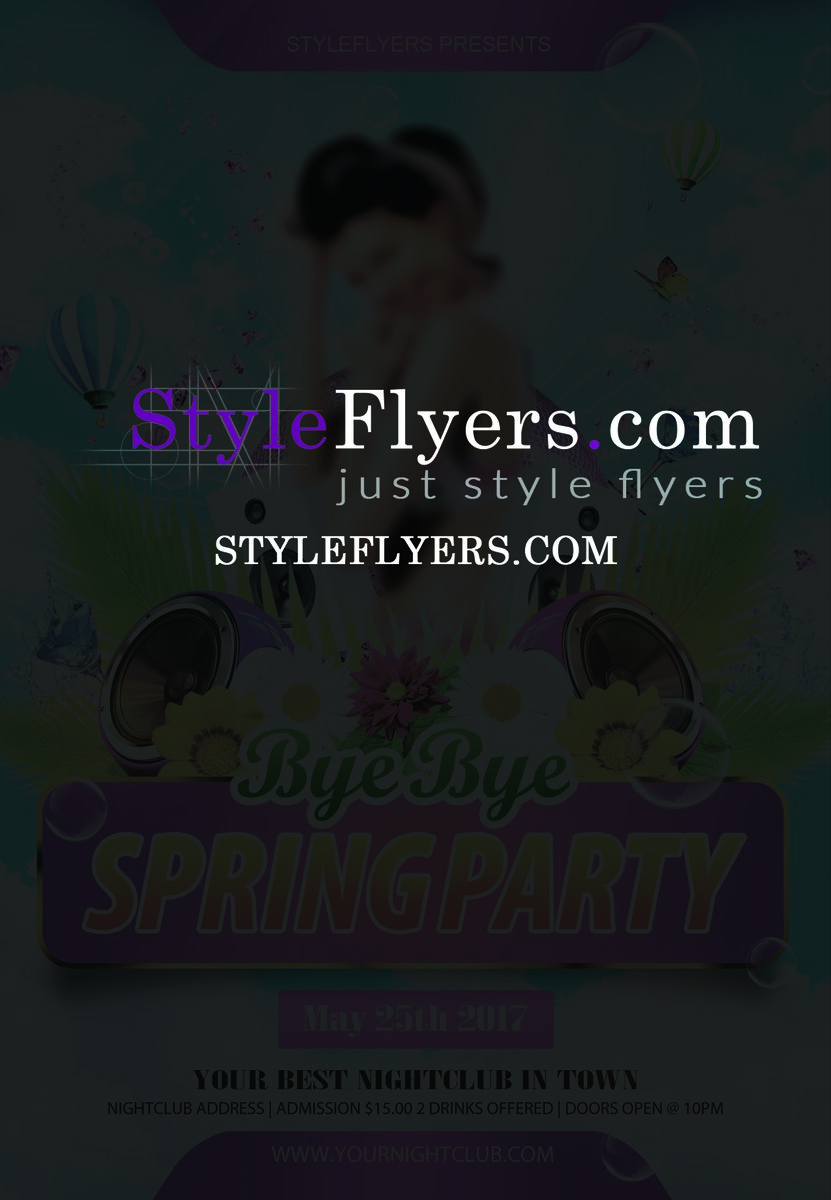 Bye Bye Spring Party Flyer